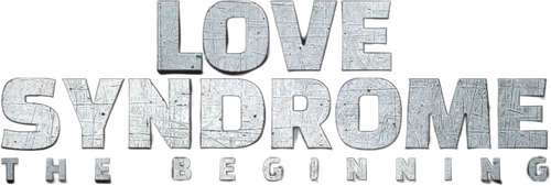 Love Syndrome: The Beginning