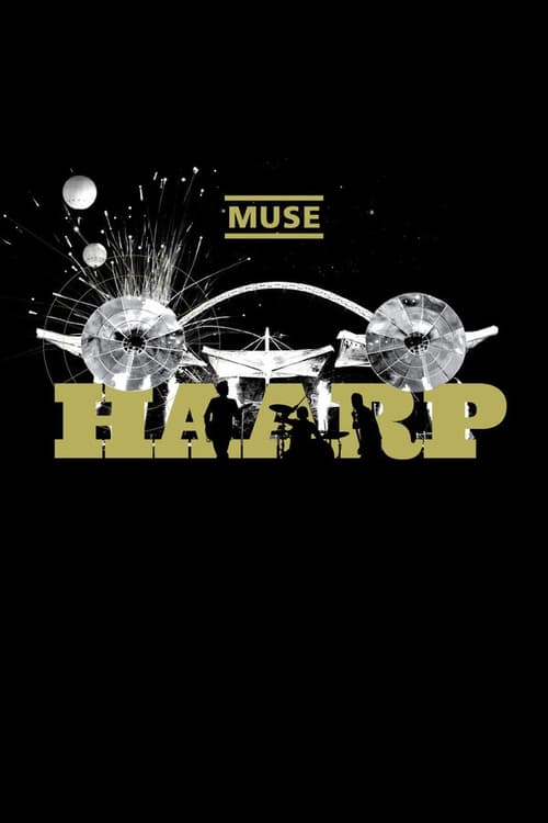 Muse: HAARP 2008