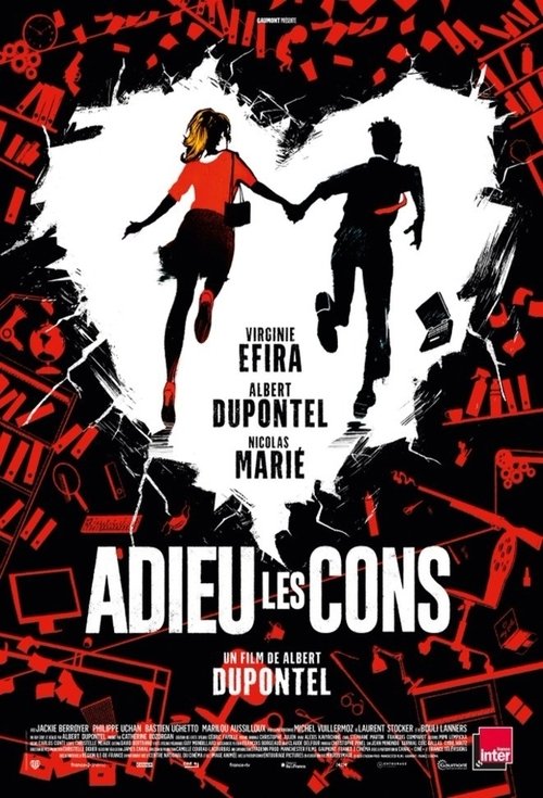 Adieu les cons movie poster player