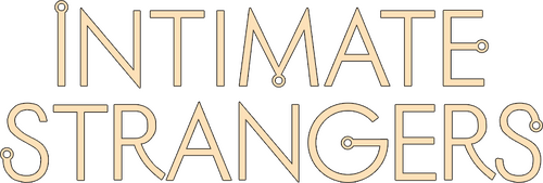 Intimate Strangers