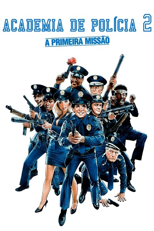 Academia de Polícia 2: A Primeira Missão movie poster player