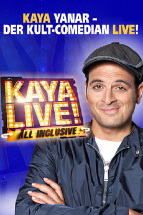 Kaya Live: All Inclusive