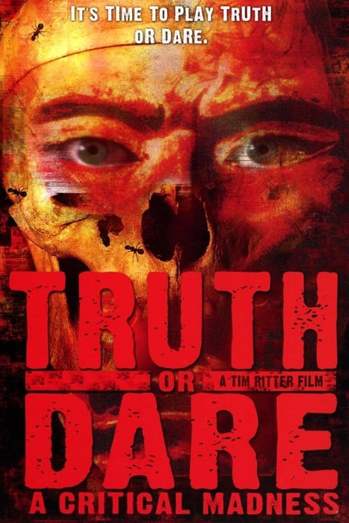 Truth or Dare?: A Critical Madness (1986)