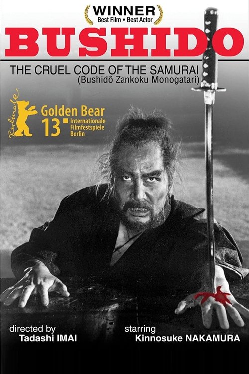 Bushido: The Cruel Code of the Samurai poster