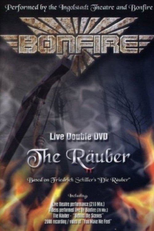Bonfire - The Räuber (2008) poster