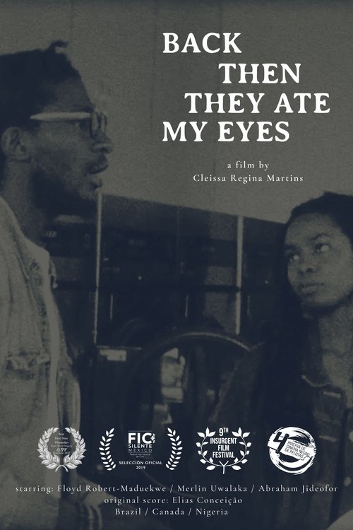 Back Then They Ate My Eyes Movie Poster Image