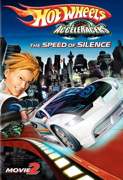 Hot Wheels AcceleRacers: The Speed of Silence poster