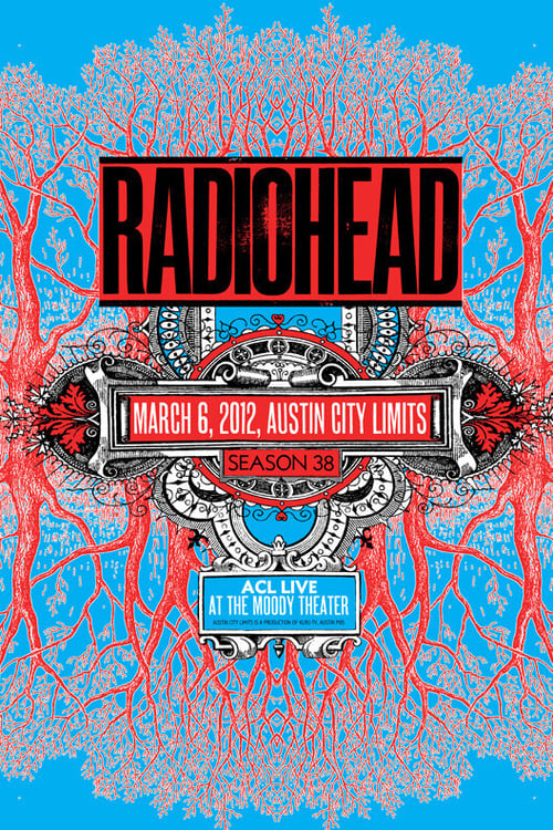 Radiohead | Austin City Limits 2016 (2012)