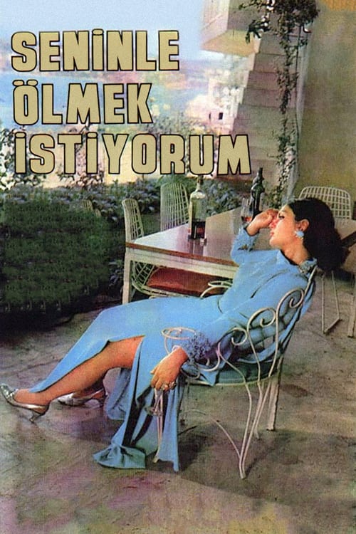 Seninle Ölmek İstiyorum (1969)