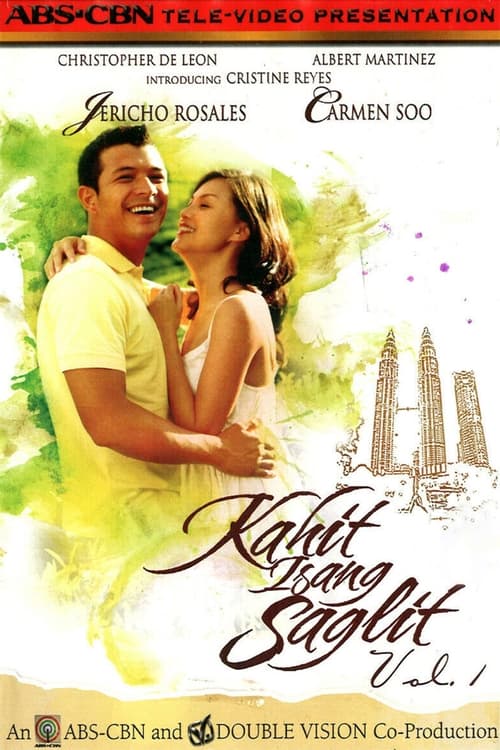 Kahit Isang Saglit, S01 - (2008)