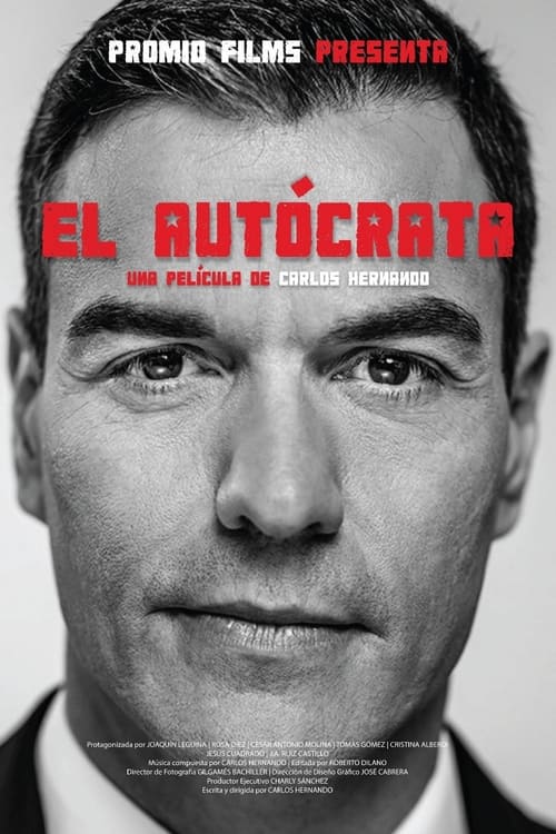 El autócrata (2023) poster