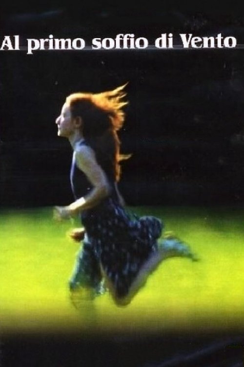 At the First Breath of Wind (2003)