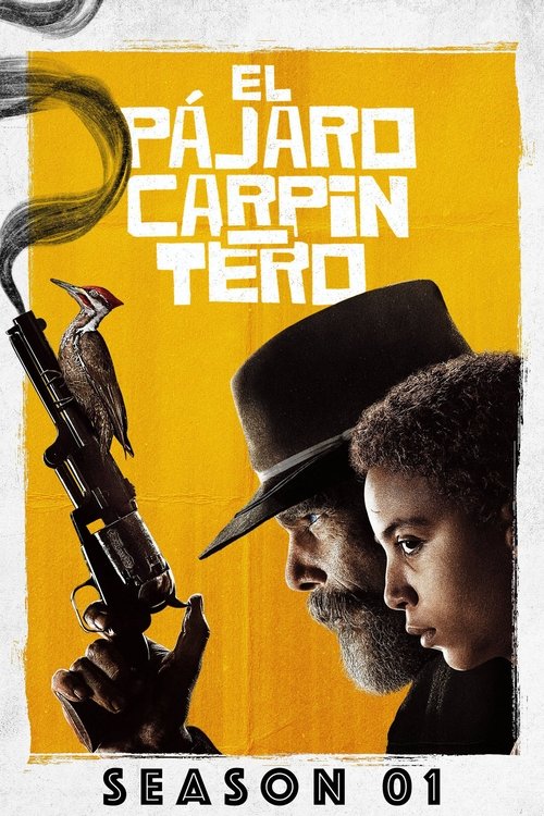 Ver temporada 1 de El pájaro carpintero Póster de la temporada 1 de la serie El pájaro carpintero