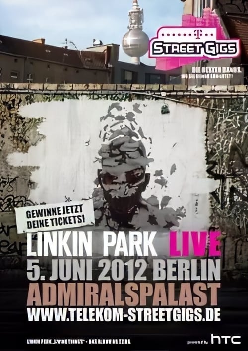Poster Linkin Park - Live At Telekom Street Gigs 2012