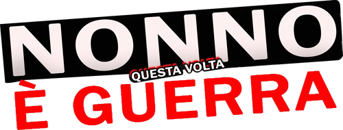 Nonno questa volta è guerra official logo