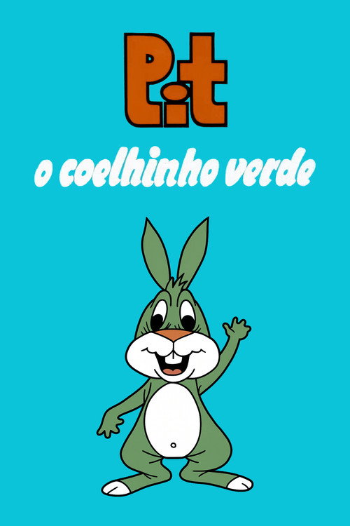 Pit - O Coelhinho Verde