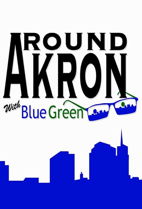 Poster Around Akron with Blue Green