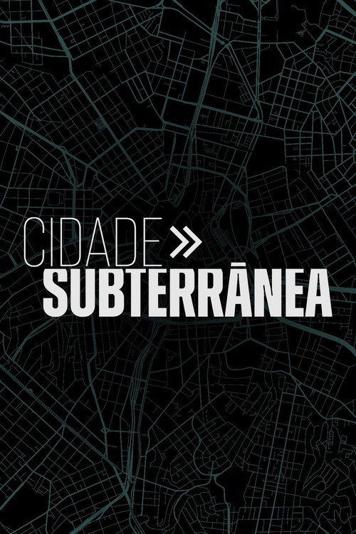 Cidade Subterrânea