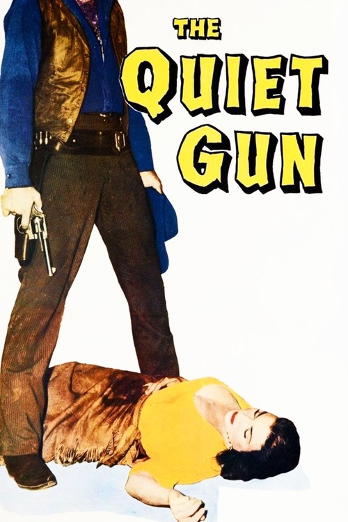 The Quiet Gun poster
