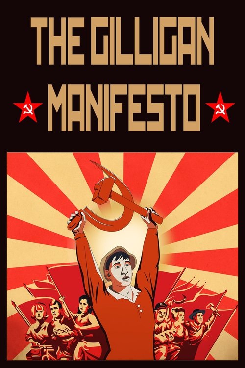 The Gilligan Manifesto poster