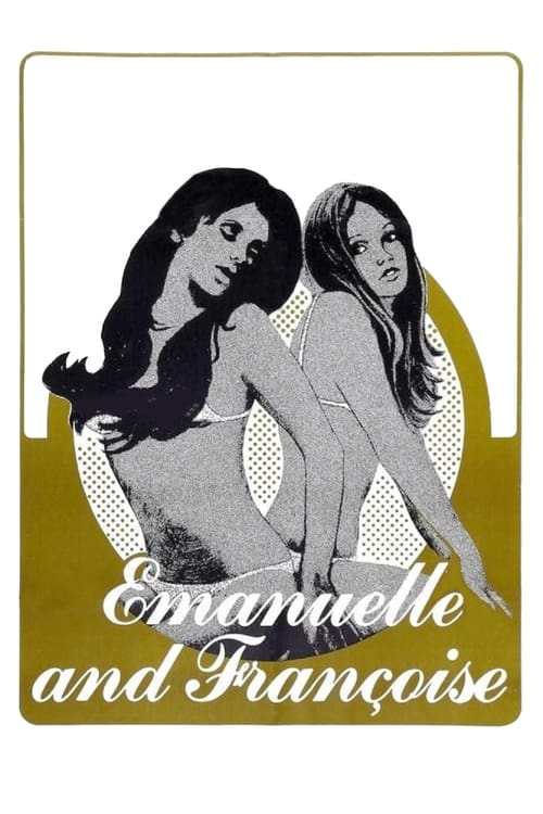 Emanuelle and Françoise Movie Poster Image