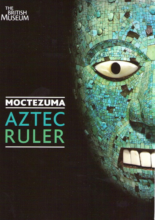 Moctezuma: Aztec Ruler