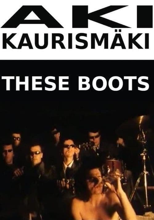 Leningrad Cowboys: These Boots 1993