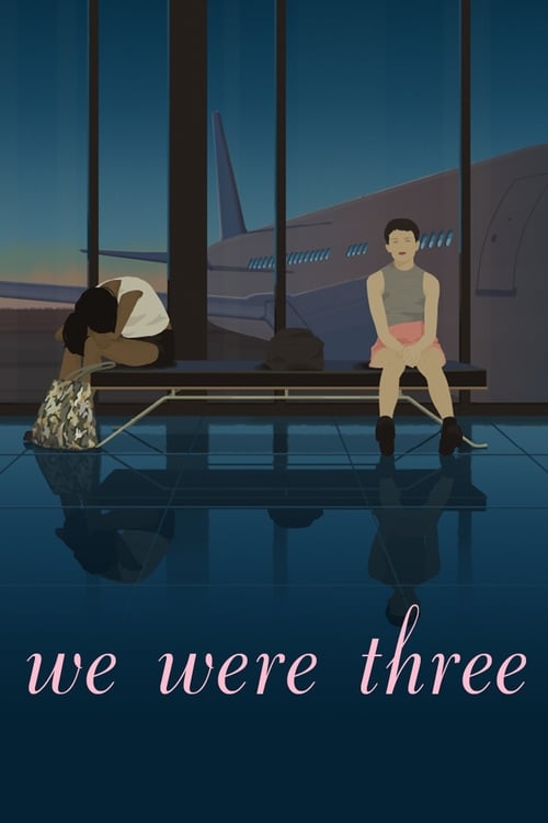 We Were Three poster