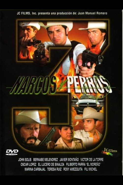 Narcos y perros 3 (2005) poster