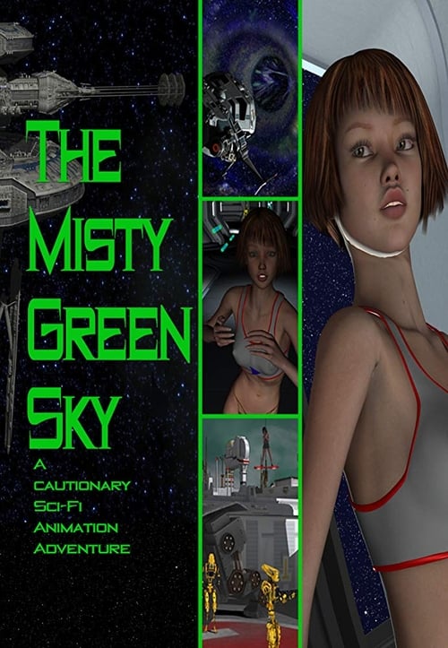 The Misty Green Sky 2016