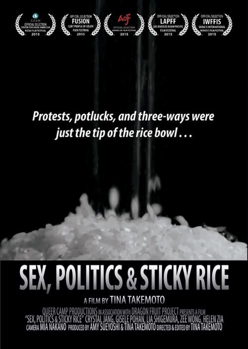 Sex, Politics and Sticky Rice 2014