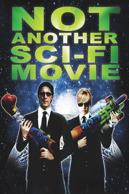 Not Another Sci-Fi Movie poster