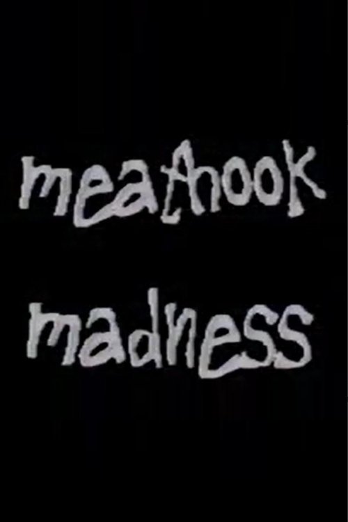 Meathook Madness