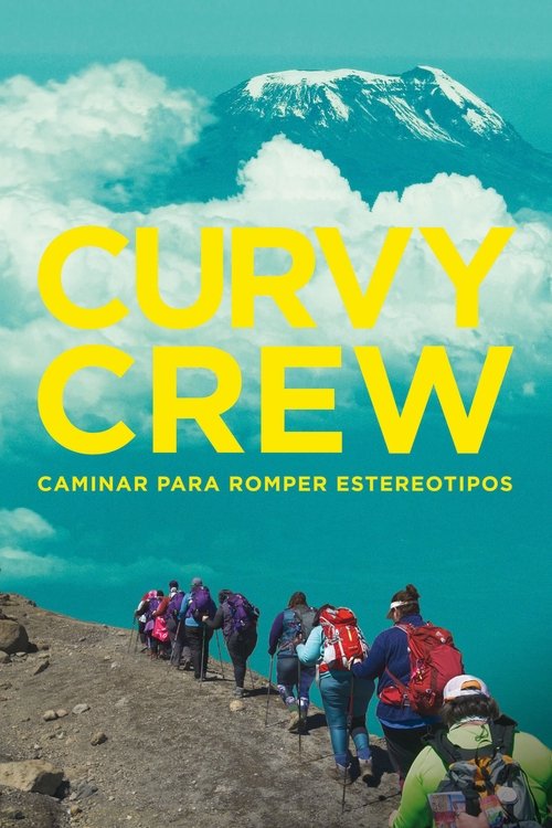 Curvy Crew: Caminar para romper estereotipos poster