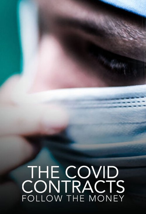 The Covid Contracts: Follow the Money