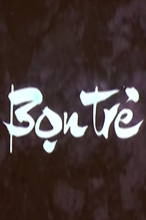 Bọn Trẻ movie poster player