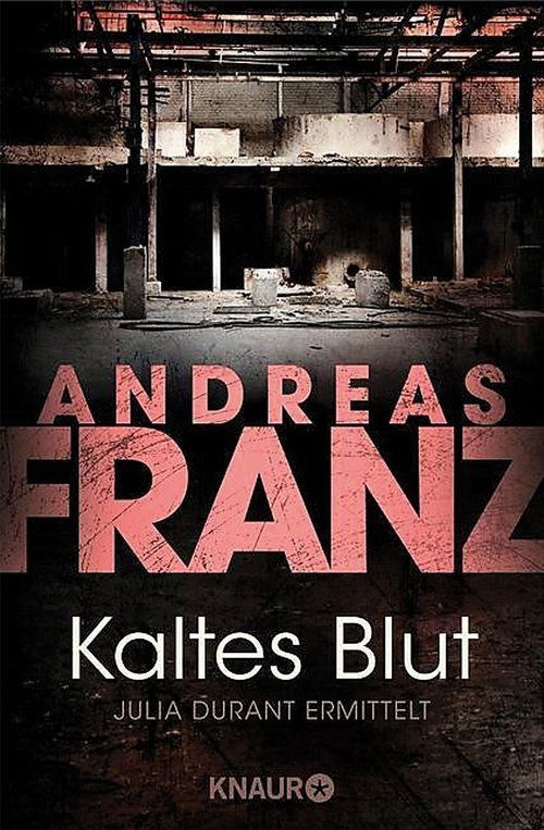 Kaltes Blut – Julia Durant ermittelt 2019