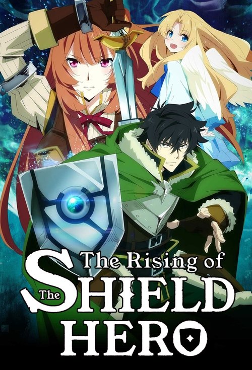 The Rising of the Shield Hero