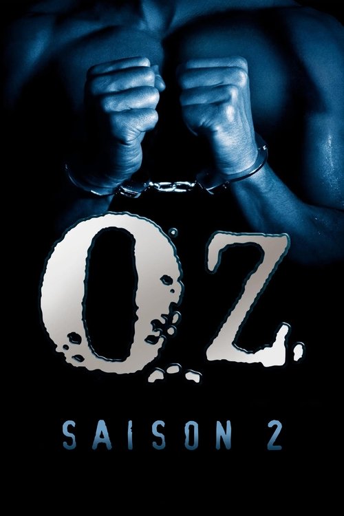 Regarder Oz - Saison 2 en streaming complet