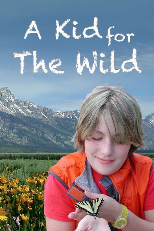 Poster de A Kid for the Wild