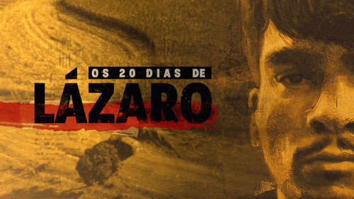 Os 20 Dias de Lázaro - Season 1 Backdrop Blur