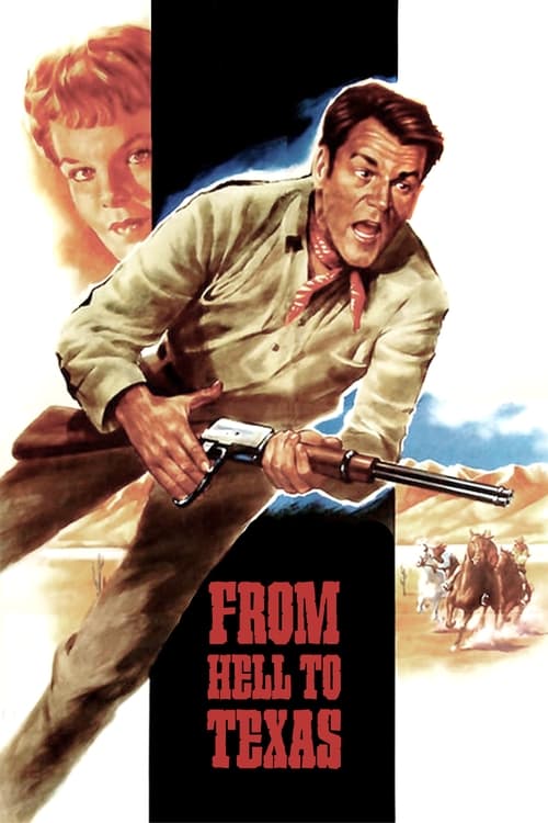From Hell to Texas (1958) poster