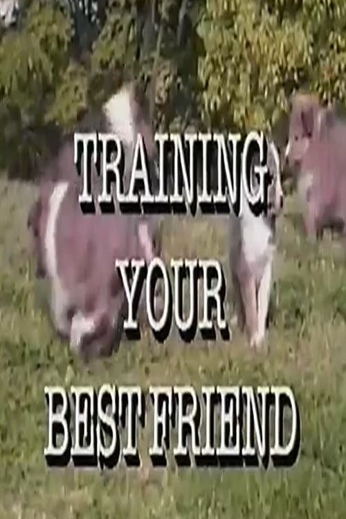 Training Your Best Friend (1989) poster