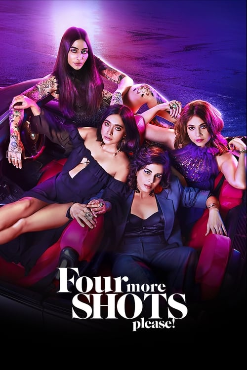 Four More Shots Please poster