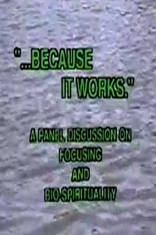 ...Because It Works (1991)