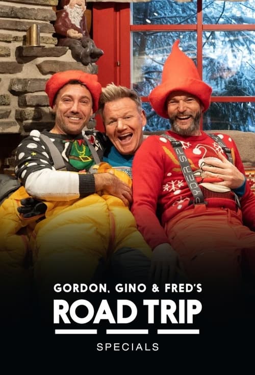 Where to stream Gordon, Gino and Fred's Road Trip Specials