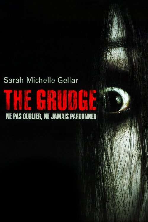 Poster image du film The Grudge The Grudge