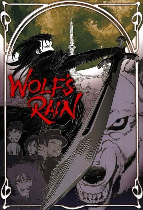 Wolf's Rain, S00 - (2004)