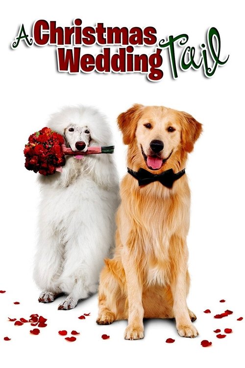 A Christmas Wedding Tail Movie Poster Image