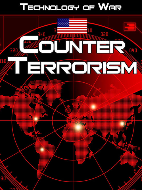 Technology of War: Counter Terrorism poster